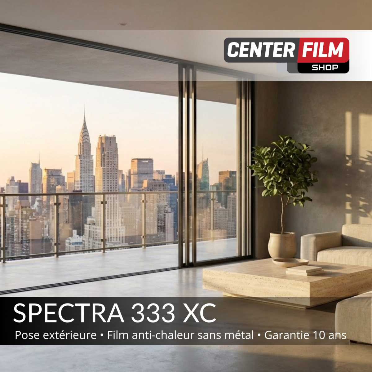SPECTRA 333 XC - Film anti-chaleur sans métal pour… | Center Film