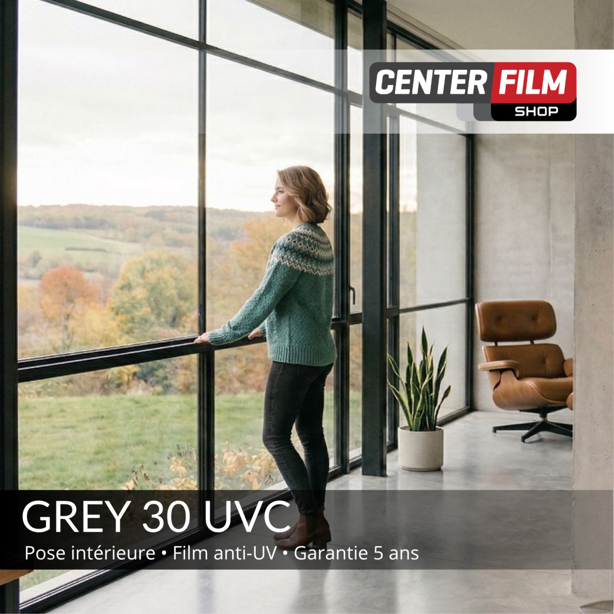 GREY 30 UVC - Film anti-uv pour batiment | Center Film