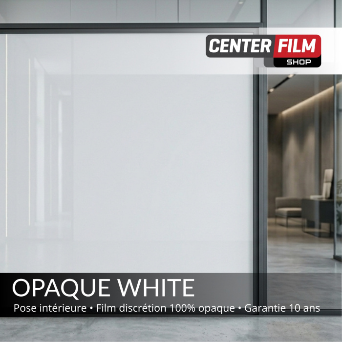OPAQUE WHITE - Film discrétion 100% opaque pour… | Center Film